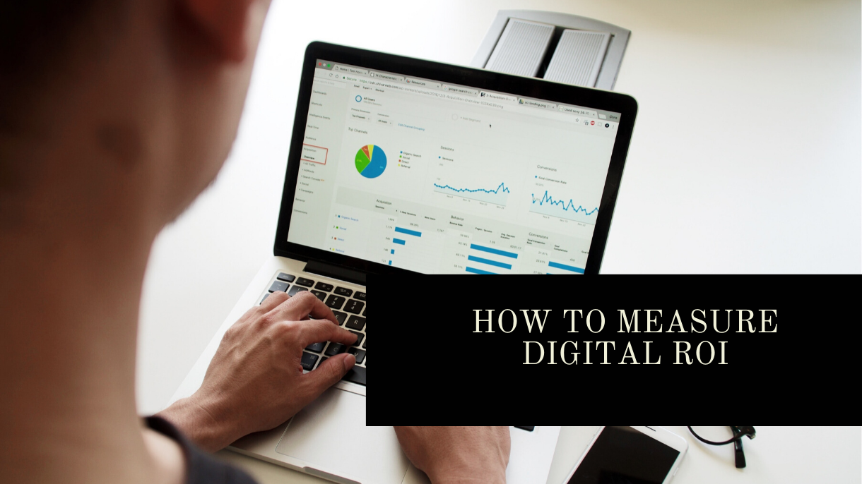 How To Measure Digital ROI | Maven Communications