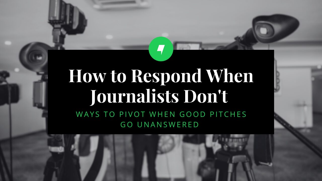 How to Respond When Journalists Don't - Maven